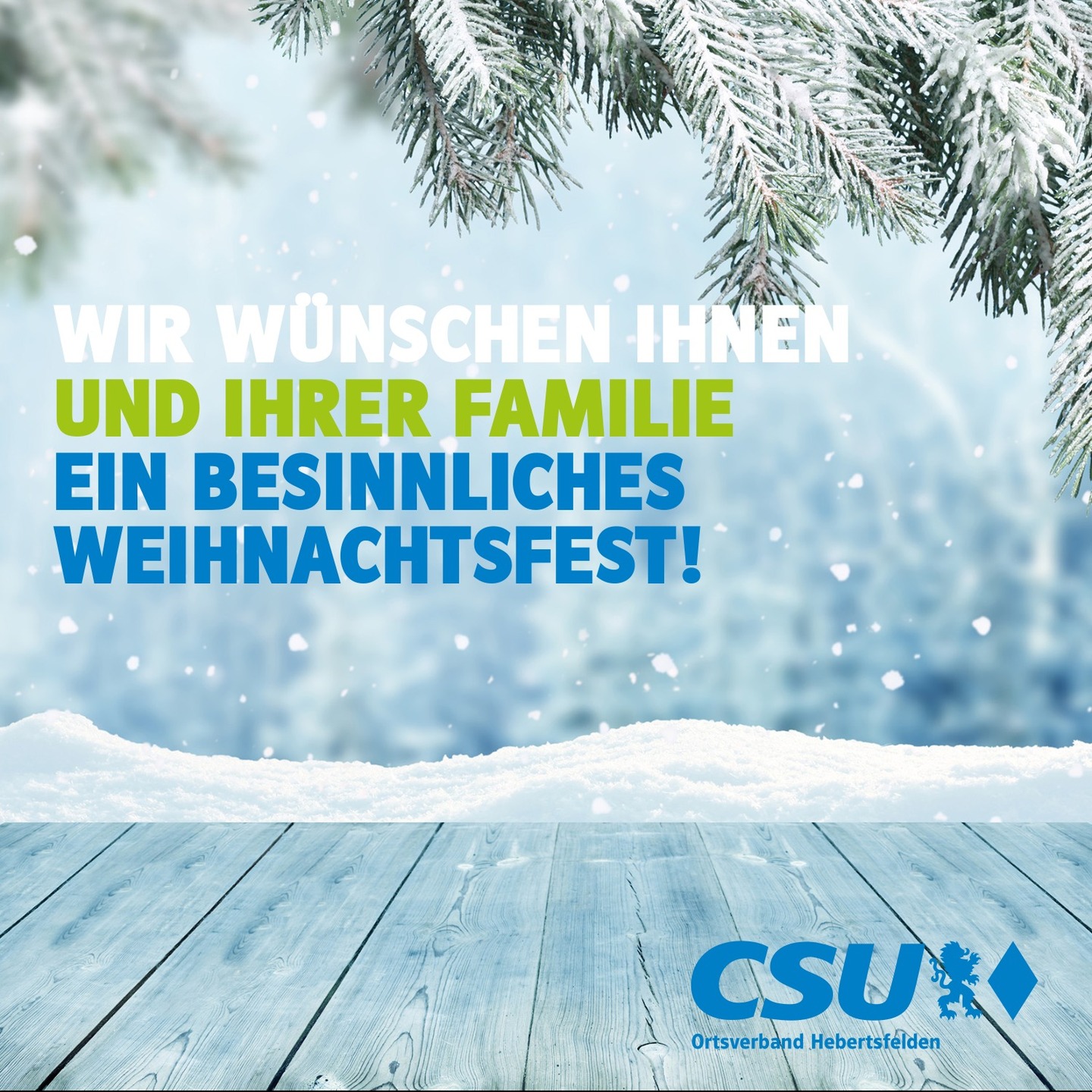 Liebe Mitbürgerinnen und Mitbürger der Gemeinde Hebertsfelden,

der CSU-Ortsverband und die Gemeinderatskandidaten
wünschen Ihnen und Ihrer Familie ein frohes und
besinnliches Weihnachtsfest.

Viel Glück, Gesundheit und Erfolg für das neue Jahr

#csu #hebertsfelden #näherammenschen